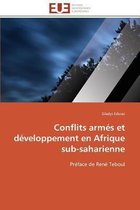 Conflits armés et développement en Afrique sub-saharienne