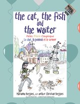 The Cat, the Fish and the Waiter (English, Latin and French Edition) (A Children’S Book)