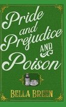 Pride and Prejudice and Poison