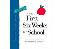 The First Six Weeks of School