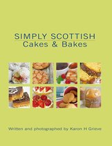 Simply Scottish Cakes and Bakes