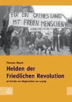 Helden Der Friedlichen Revolution