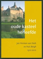 Het oude kasteel herleefde