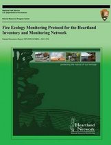 Fire Ecology Monitoring Protocol for the Heartland Inventory and Monitoring Network