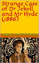 Strange Case of Dr Jekyll and Mr Hyde (1886)