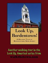 A Walking Tour of Bordentown, New Jersey