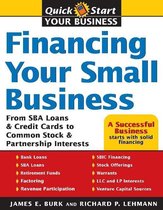 Quick Start Your Business - Financing Your Small Business