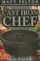 Cast Iron Chef: Main Courses