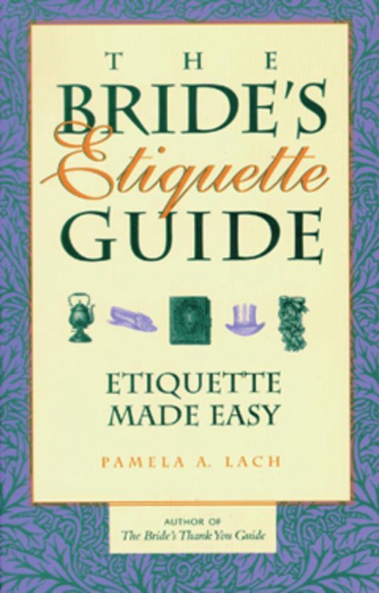 The Bride's Etiquette Guide - cover