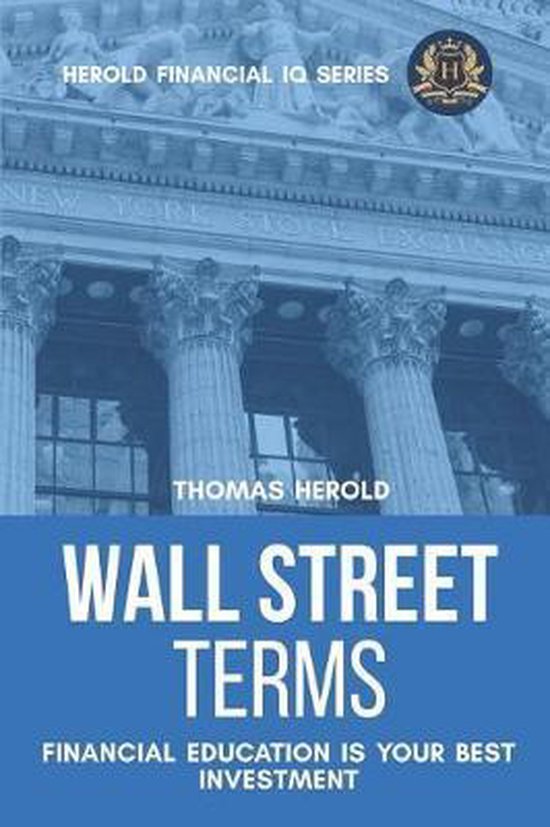 Financial IQ- Wall Street Terms - Financial Education Is You ... - cover