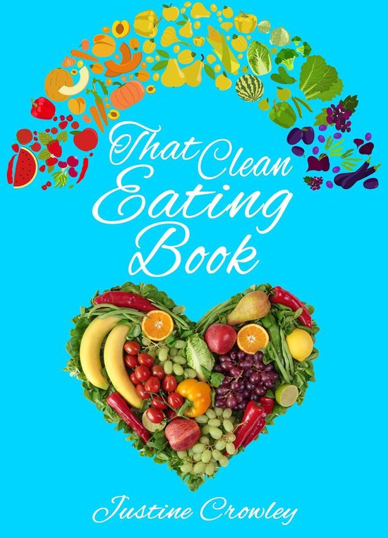 That Clean Eating Book - cover