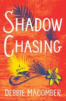 Debbie Macomber Classics - Shadow Chasing