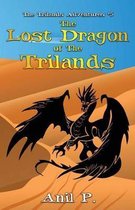 The Lost Dragon of the Trilands