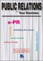 Public Relations for Your Business