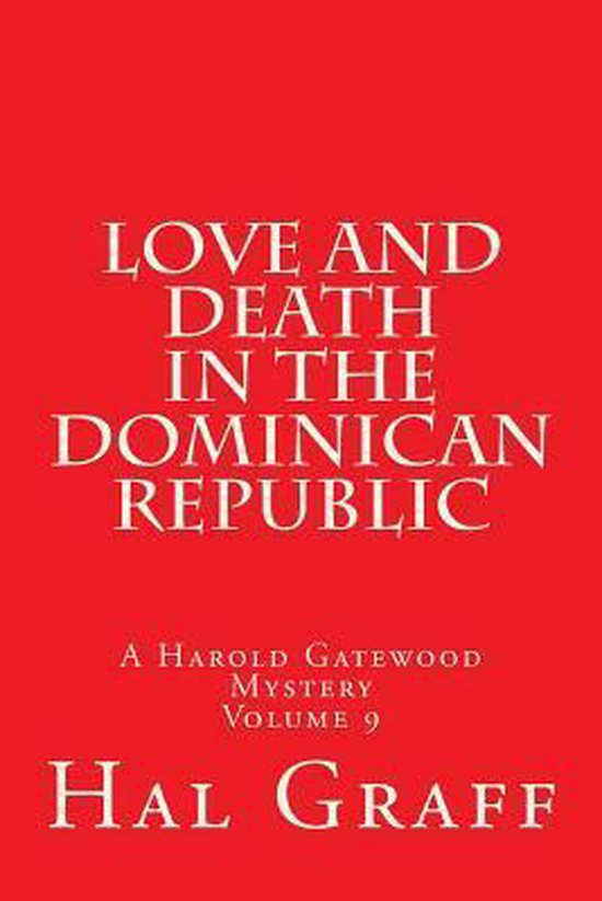 Love and Death in the Dominican Republic - cover