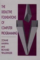 The Deductive Foundations of Computer Programming