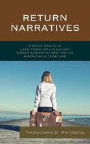 The Fairleigh Dickinson University Press Series in Italian Studies - Return Narratives