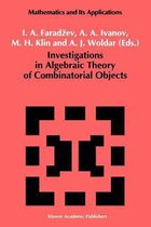 Investigations in Algebraic Theory of Combinatorial Objects
