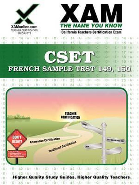 Cset French Sample Test 149, 150 Teacher Certification Test Prep Study Guide