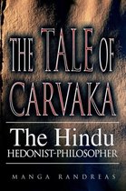 The Tale of Carvaka