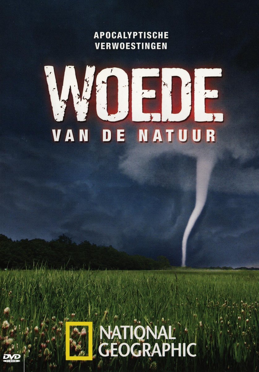 National Geographic - Woede Van De Natuur (DVD)