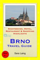 Brno, Czech Republic Travel Guide