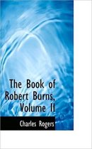 The Book of Robert Burns, Volume II