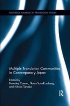 Routledge Advances in Translation and Interpreting Studies- Multiple Translation Communities in Contemporary Japan