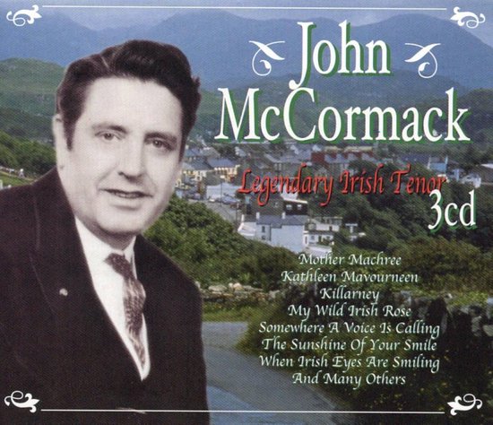 Legendary Irish Tenor