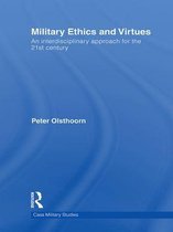 Cass Military Studies - Military Ethics and Virtues