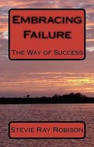 Embracing Failure