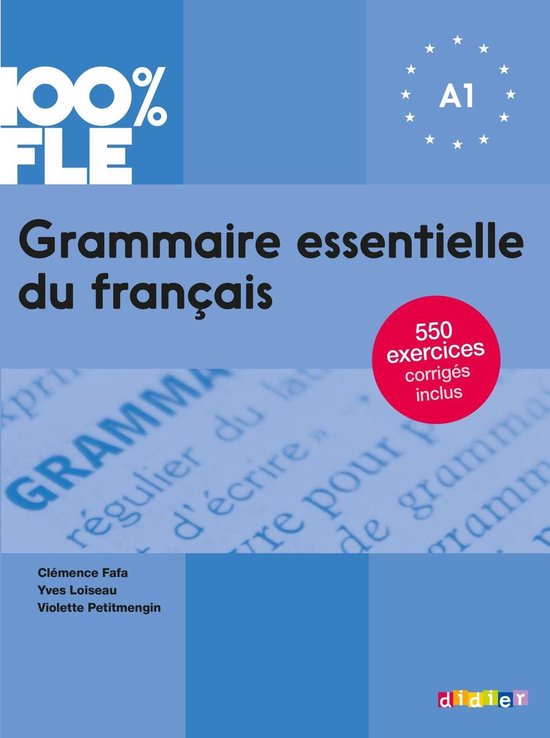 100% FLE - Grammaire essentielle du français A1 - Ebook - cover