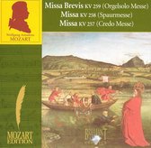 Mozart: Missa Brevis, KV 259 (Orgelsolo Messe); Missa, KV 258 (Spaurmesse); Missa, KV 257 (Credo Messe)