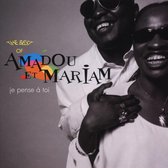 Je Pense a Toi: The Best of Amadou et Mariam