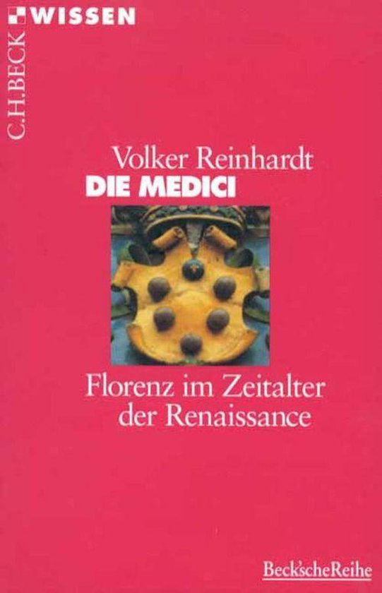 Beck'sche Reihe 2028 - Die Medici