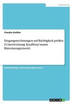 Eingangsrechnungen auf Richtigkeit prüfen (Unterweisung Kauffrau/-mann Büromanagement)