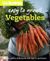 Good Housekeeping Easy to Grow! Vegetables