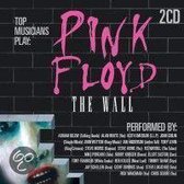 Top Musicians Play: Pink Floyd The Wall