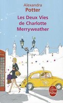 Les Deux Vies De Charlotte Merryweather