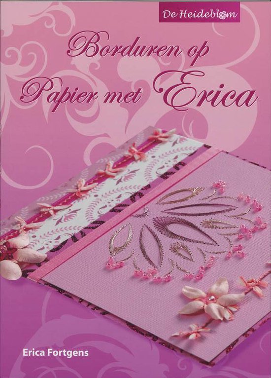 Cover van het boek 'Borduren op Papier met Erica' van E. Fortgens