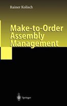 Make-to-Order Assembly Management