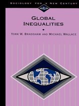 Sociology for a New Century Series- Global Inequalities