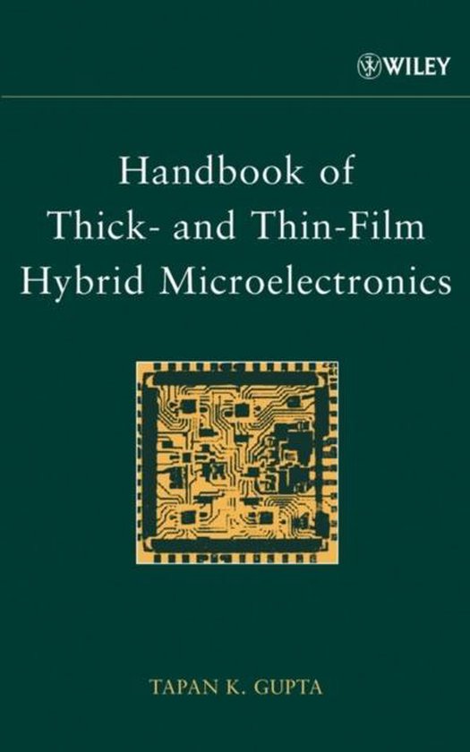 Handbook Of Thick And ThinFilm Hybrid Microelectronics