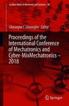 Proceedings of the International Conference of Mechatronics and Cyber-MixMechatronics - 2018