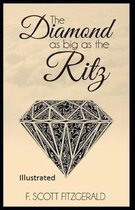 The Daimond as Big as Ritz Illustrated