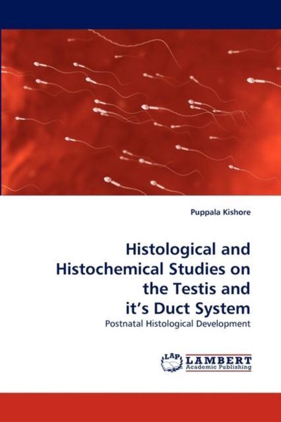 Histological and Histochemical Studies on the Testis and it' ... - cover