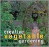 Creative Vegetable Gardening