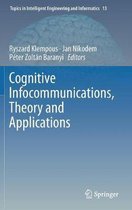 Cognitive Infocommunications Theory and Applications