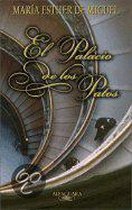 El Palacio de Los Patos