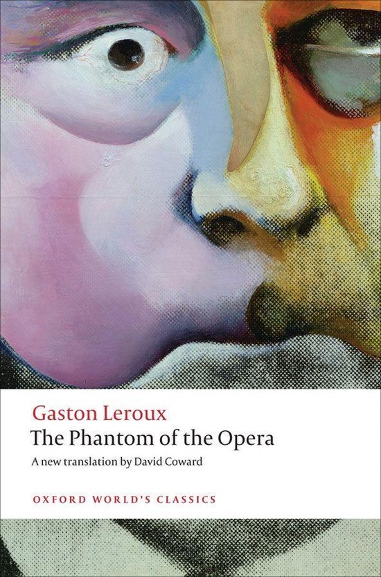Oxford World's Classics - The Phantom of the Opera - cover